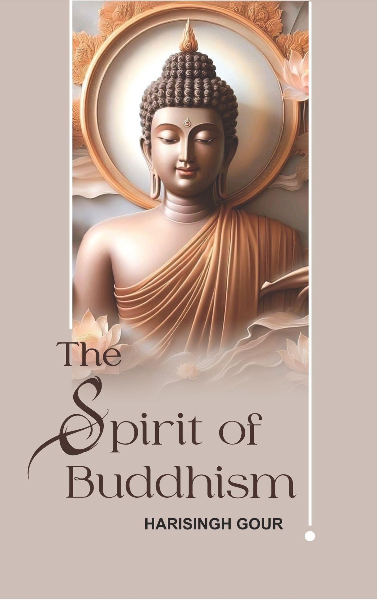 The Spirit of Buddhism