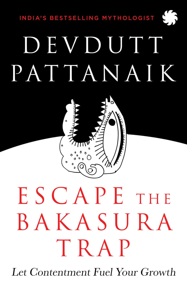 ESCAPE THE BAKASURA TRAP : Let Contentment Fuel Your Growth - Retail Maharaj
