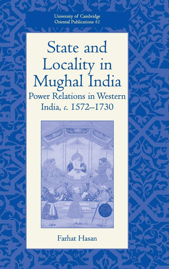 State and Locality in Mughal India - Retail Maharaj
