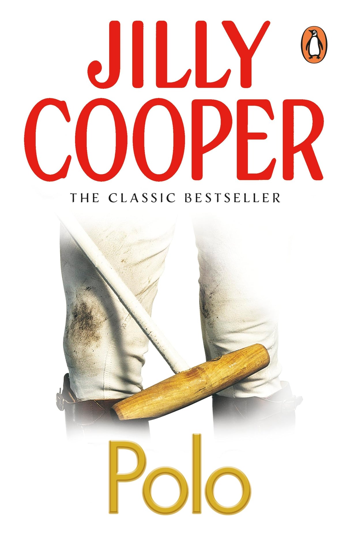 Polo: The lavish and racy classic from Sunday Times bestseller Jilly Cooper (Rutshire Chronicles, 3) - Retail Maharaj