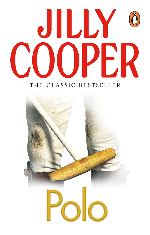Polo: The lavish and racy classic from Sunday Times bestseller Jilly Cooper (Rutshire Chronicles, 3) - Retail Maharaj
