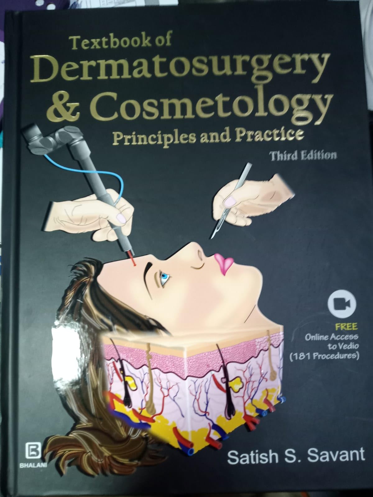 TEXTBOOK OF DERMATOSURGERY AND COSMETOLOGY PRINCIPLES AND PRACTICE WITH 2 DVDS 3ED (HB 2018) - Retail Maharaj