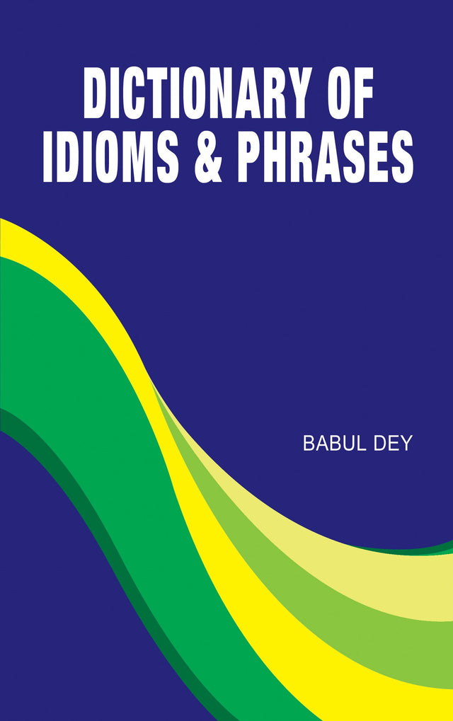 Dictionary of Idioms & Phrases - Retail Maharaj