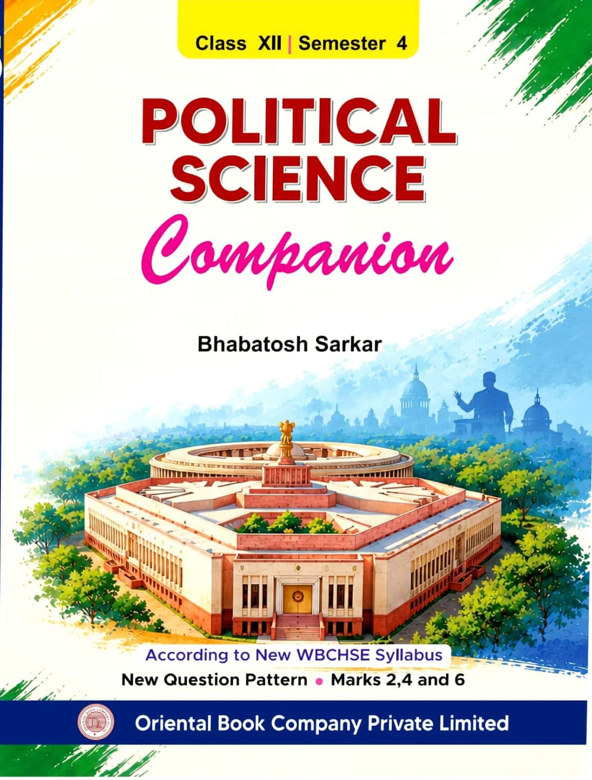 Political Science Companion [ Class XII Semester 4 ] (English Version)