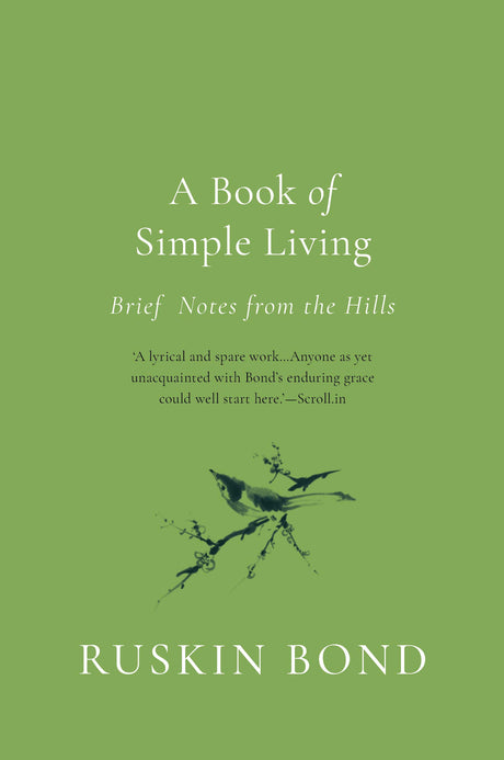 A Book Of Simple Living: Brief Notes From The Hills - Retail Maharaj