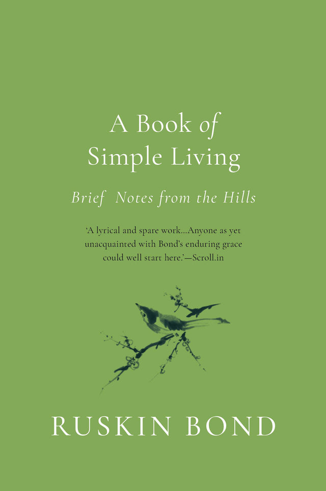 A Book Of Simple Living: Brief Notes From The Hills - Retail Maharaj