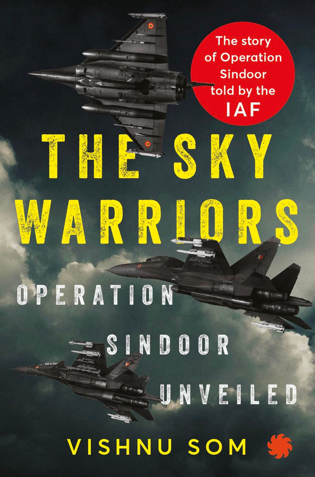 THE SKY WARRIORS : Operation Sindoor Unveiled - Retail Maharaj