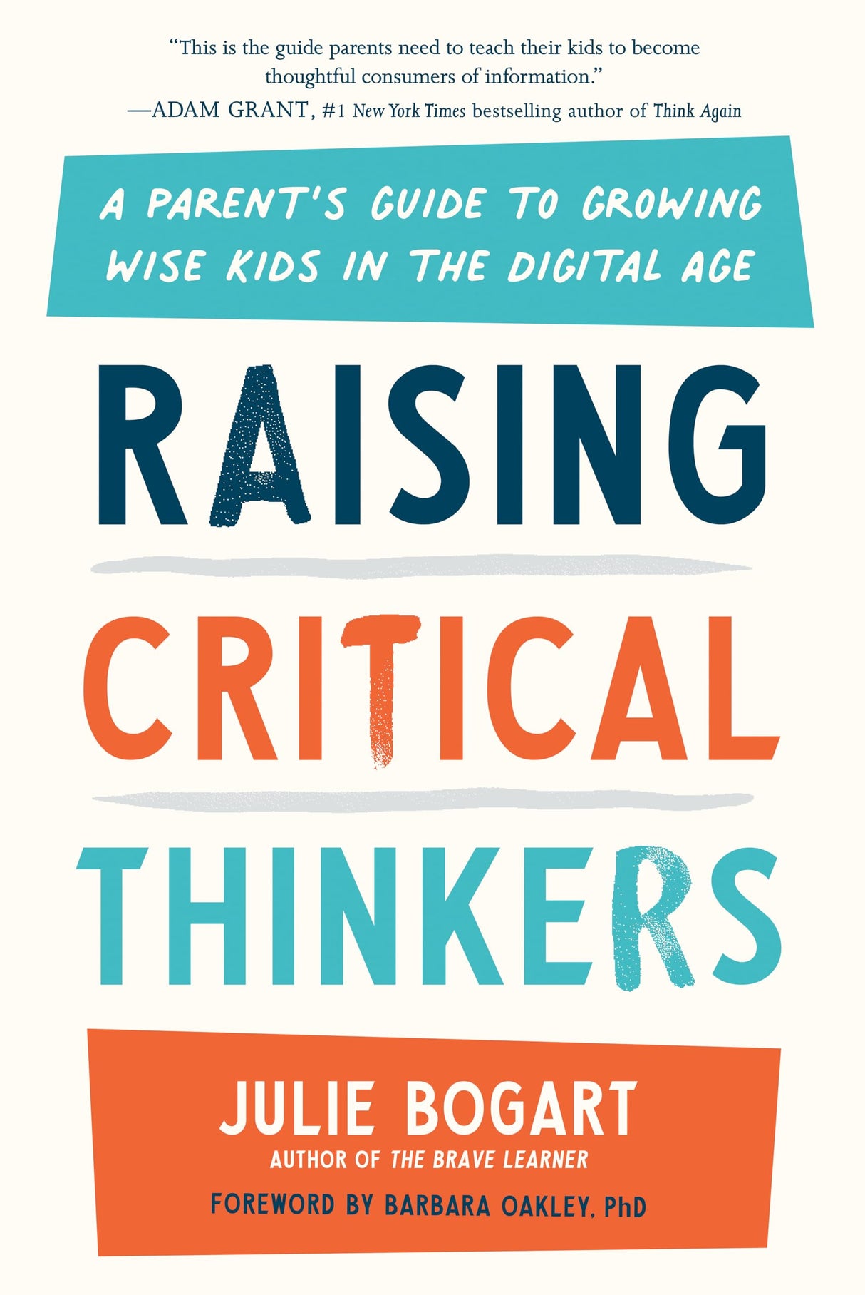 Raising Critical Thinkers: A Parent's Guide to Growing Wise Kids in the Digital Age - Retail Maharaj