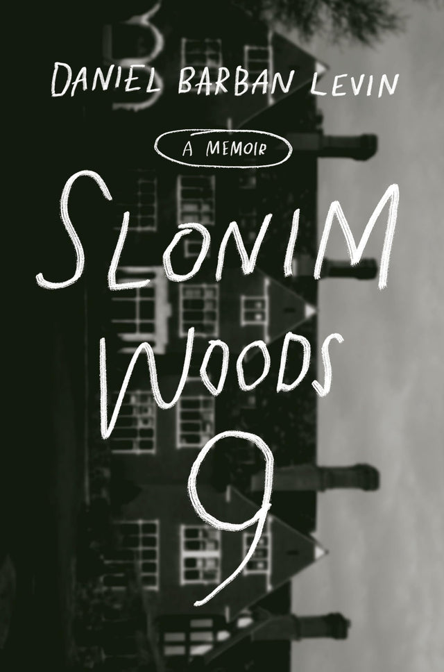Slonim Woods 9: A Memoir - Retail Maharaj