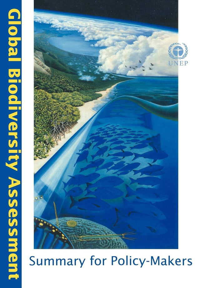 Global Biodiversity Assessment: Summary for Policy-Makers - Retail Maharaj