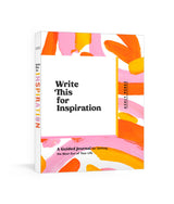 Write This for Inspiration: A Guided Journal for Getting the Most Out of Your Life - Retail Maharaj