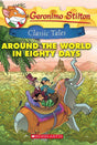 GERONIMO STILTON CLASSIC TALES: AROUND THE WORLD IN EIGHTY DAYS - Retail Maharaj