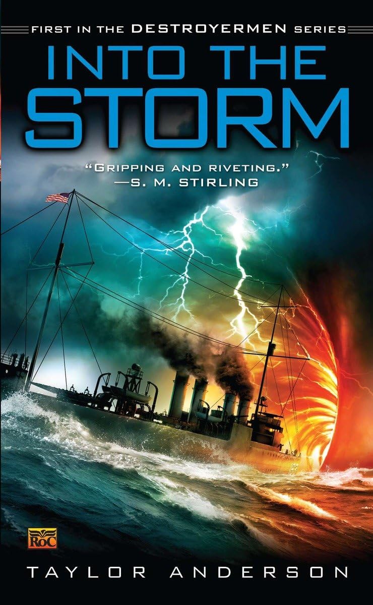 Into the Storm: Destroyermen, Book I: 1 - Retail Maharaj