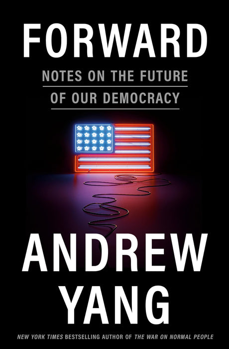 Forward: Notes on the Future of Our Democracy - Retail Maharaj