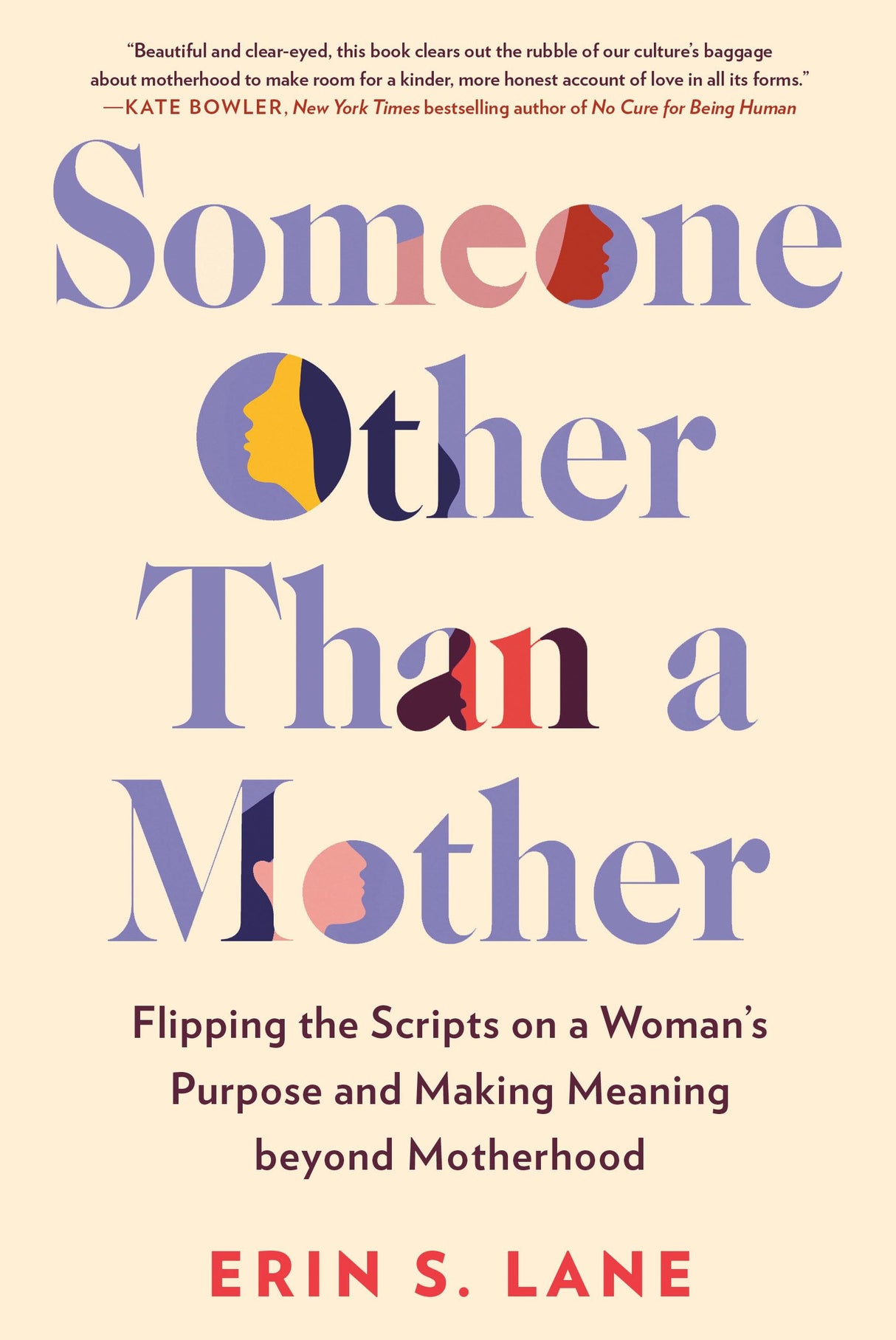 Someone Other Than a Mother: Flipping the Scripts on a Woman's Purpose and Making Meaning beyond Motherhood - Retail Maharaj