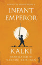 Infant Emperor (Ponniyin Selvan Book 6): 6, VI - Retail Maharaj