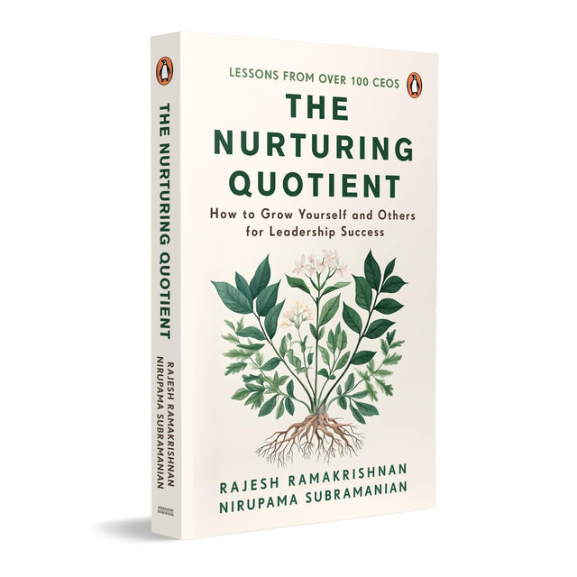 The Nurturing Quotient: How to Grow Yourself and Others for Leadership Success | Practical Tools to Coach, Empower & Engage Teams with Purpose - Retail Maharaj
