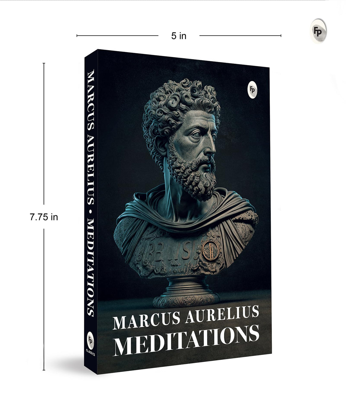 Meditations by Marcus Aurelius | Ancient Wisdom on Purpose, Calm & Personal Growth | Philosophy, Stoicism & Self-Mastery | A Stoic Classic for Mental Strength & Inner Clarity | Wisdom for Modern Living | Original Premium Paperback Edition | Best Seller - Retail Maharaj
