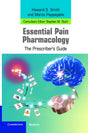 Essential Pain Pharmacology: The Prescriber's Guide - Retail Maharaj