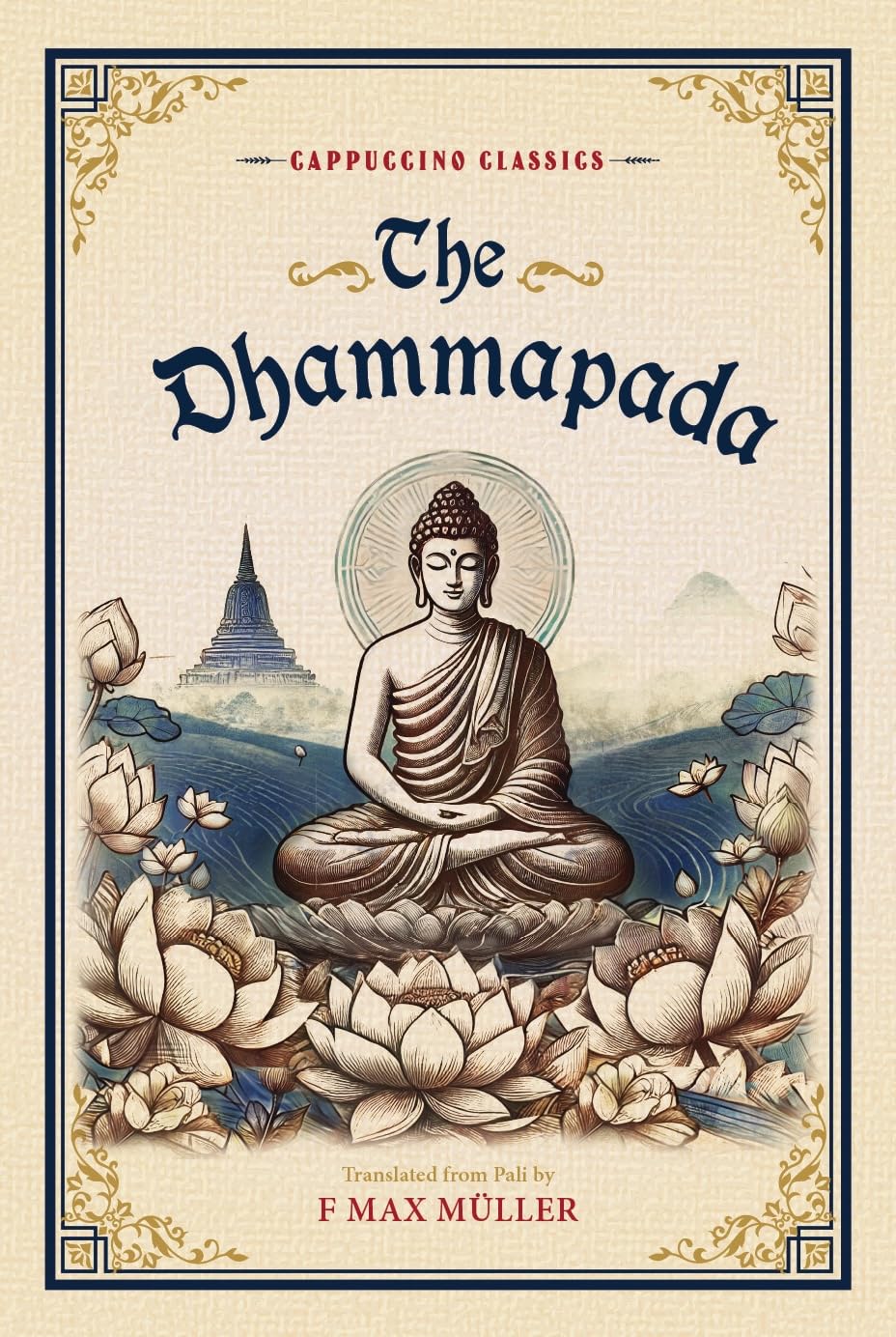 The Dhammapada (Cappuccino Classics) - Retail Maharaj