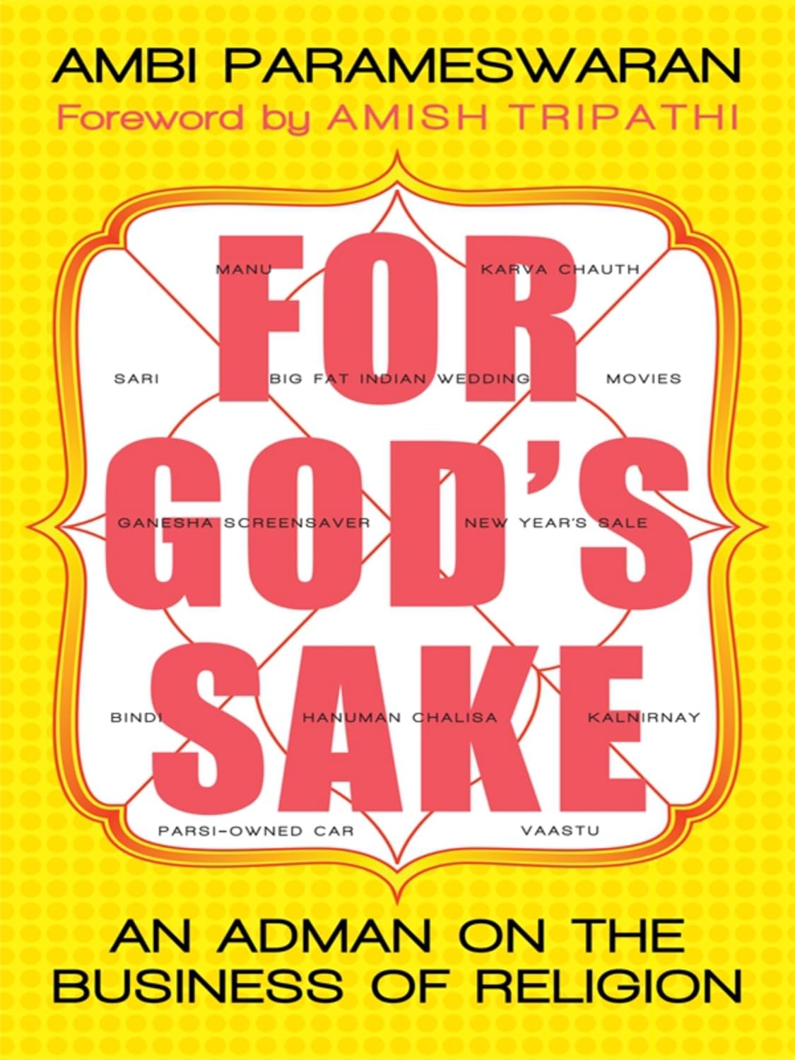 For God's Sake: An Adman on the Business of Religion - Retail Maharaj