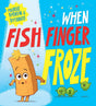 When Fish Finger Froze (Food With Feelings) - Retail Maharaj