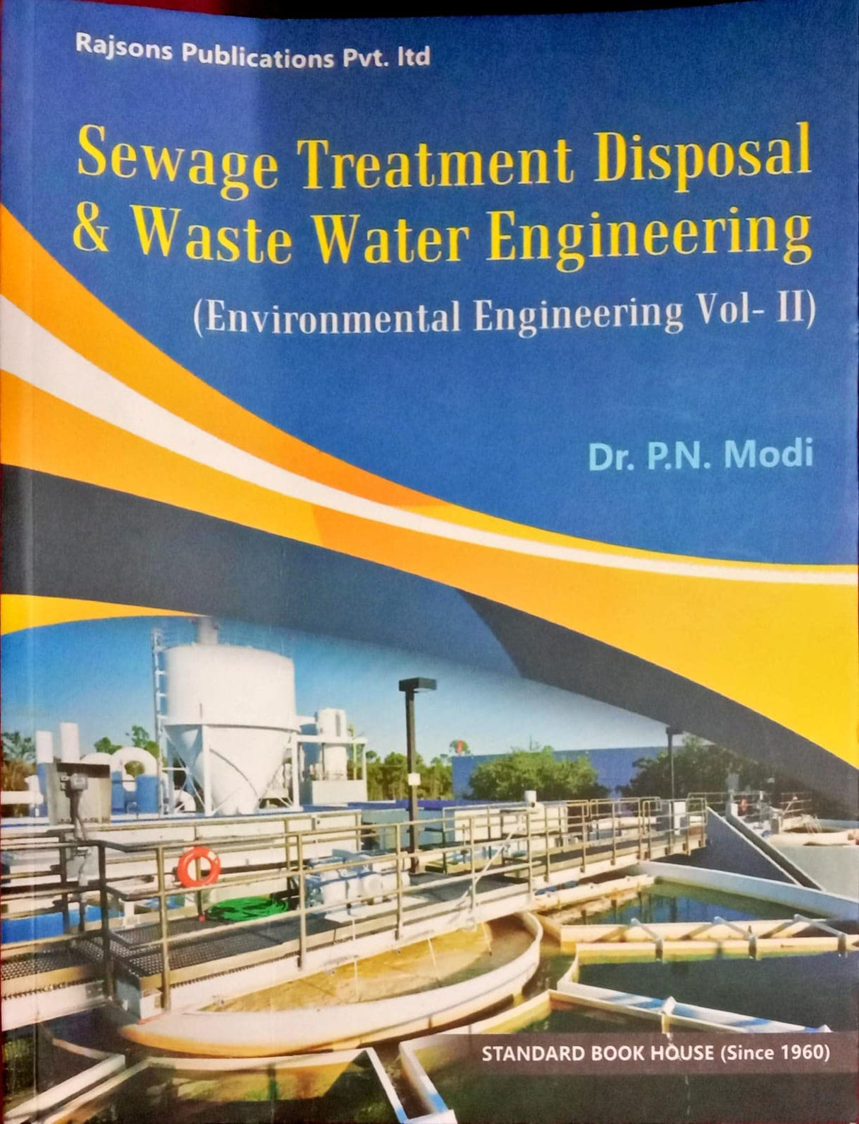 SEWAGE TREATMENT DIPOSAL & WASTE WATER ENGINEERING ( ENVIRONMENTAL ENGINEERING VOL-II ) - Retail Maharaj