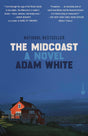 The Midcoast: A Novel - Retail Maharaj