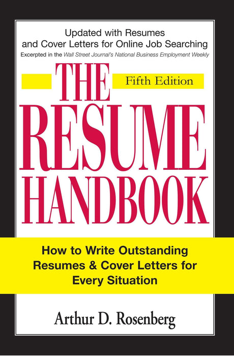 The Resume Handbook: How to Write Outstanding Resumes and Cover Letters for Every Situation - Retail Maharaj