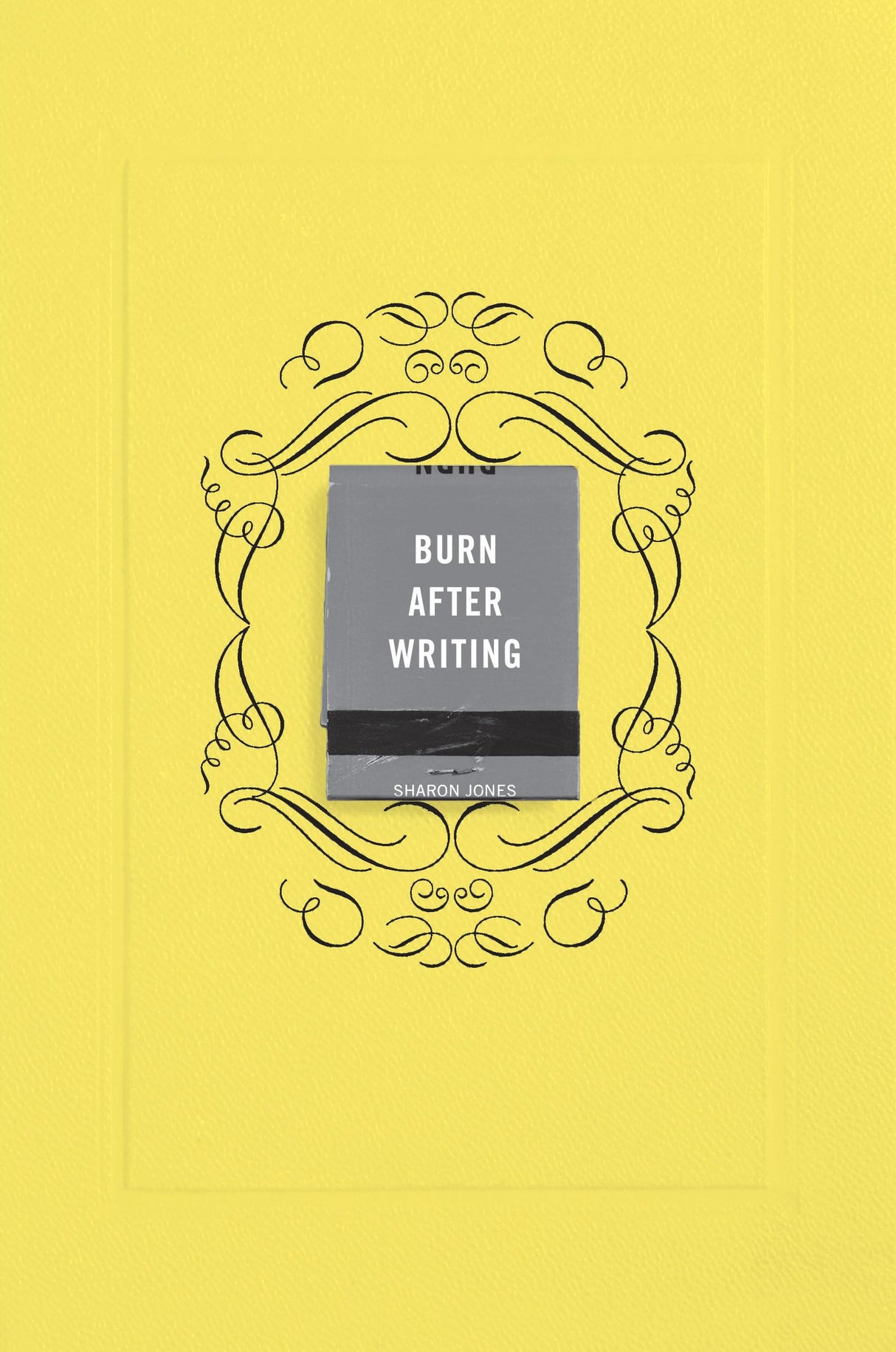 Burn After Writing (Yellow) - Retail Maharaj
