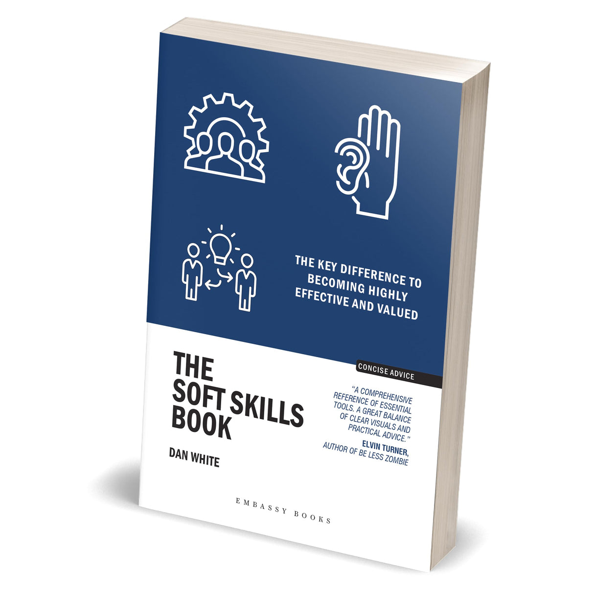 The Soft Skills Book: The key difference to becoming highly effective and valued - Retail Maharaj