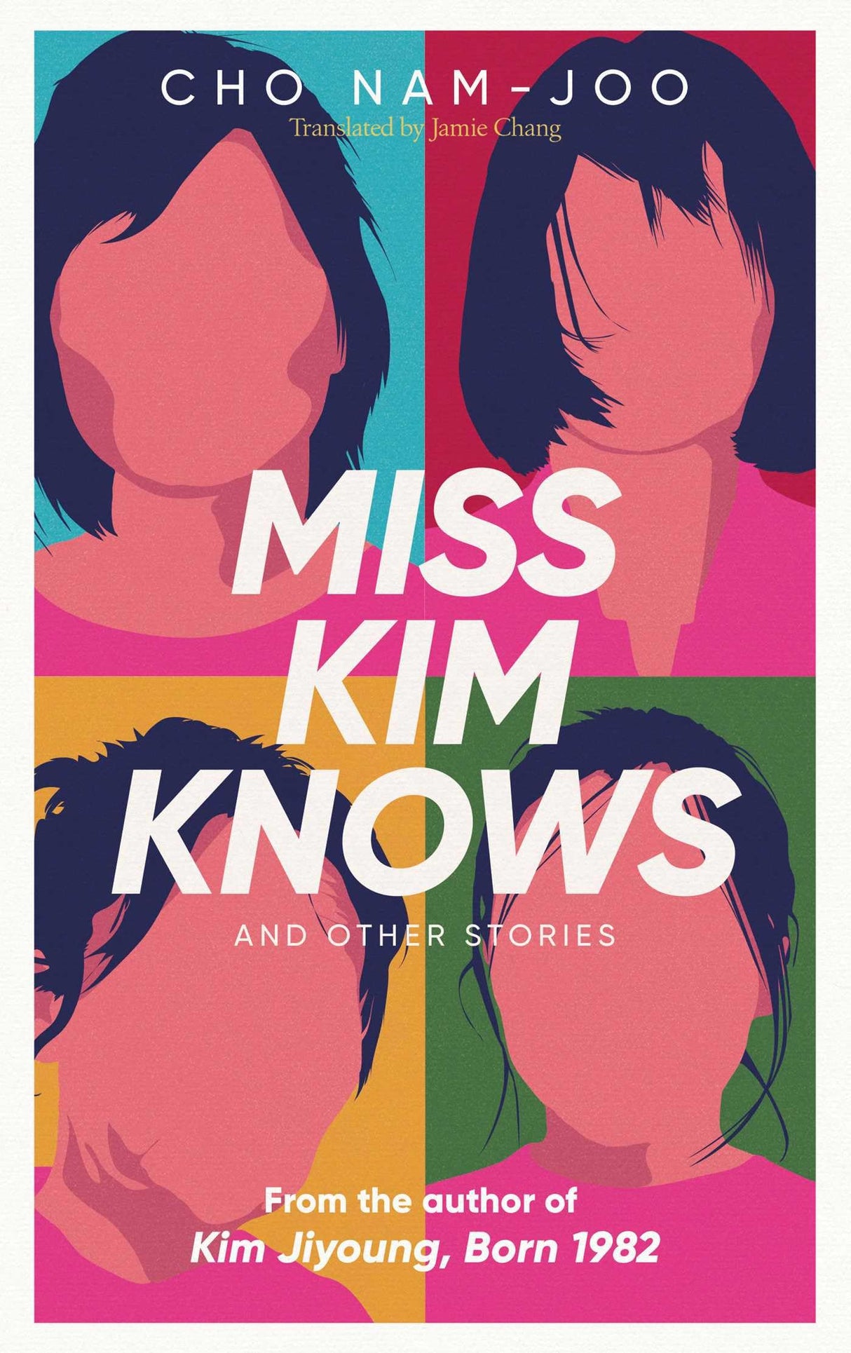 Miss Kim Knows and Other Stories: The sensational new work from the author of Kim Jiyoung, Born 1982 - Retail Maharaj