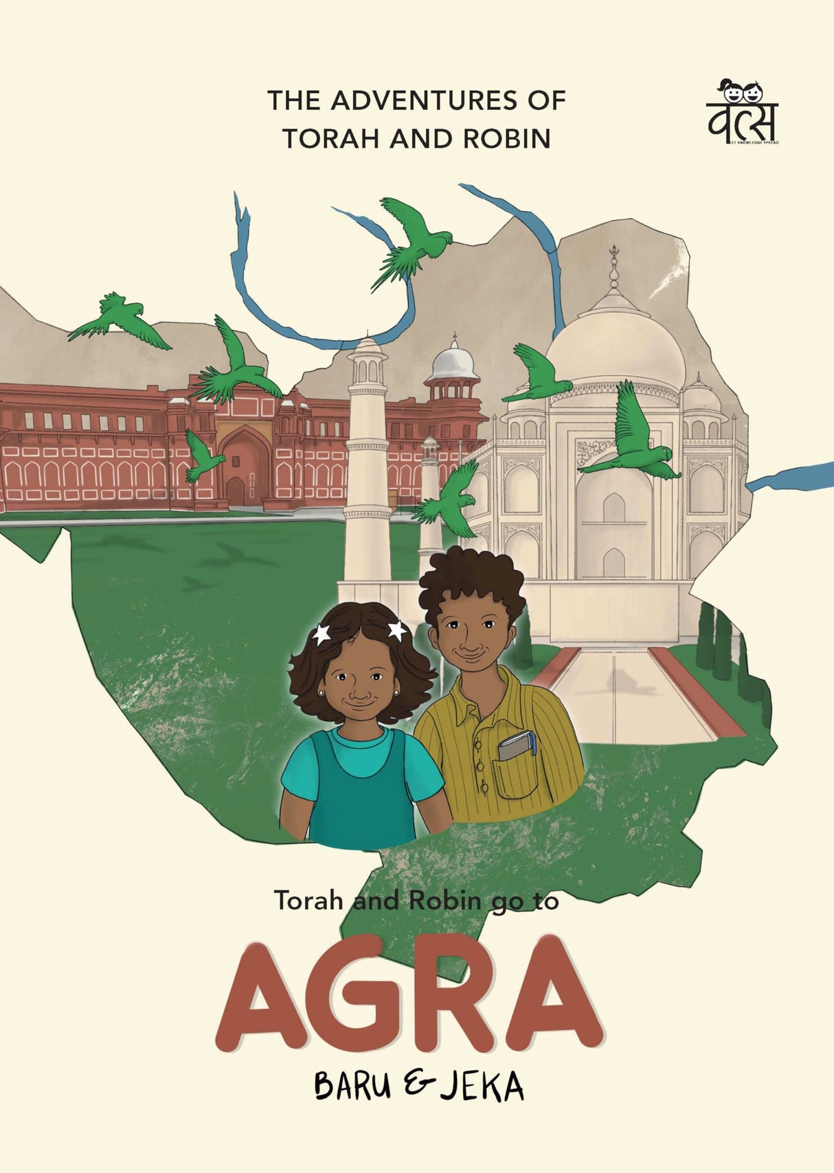 Torah and Robin go to Agra: The Adventures of Torah and Robin - Retail Maharaj