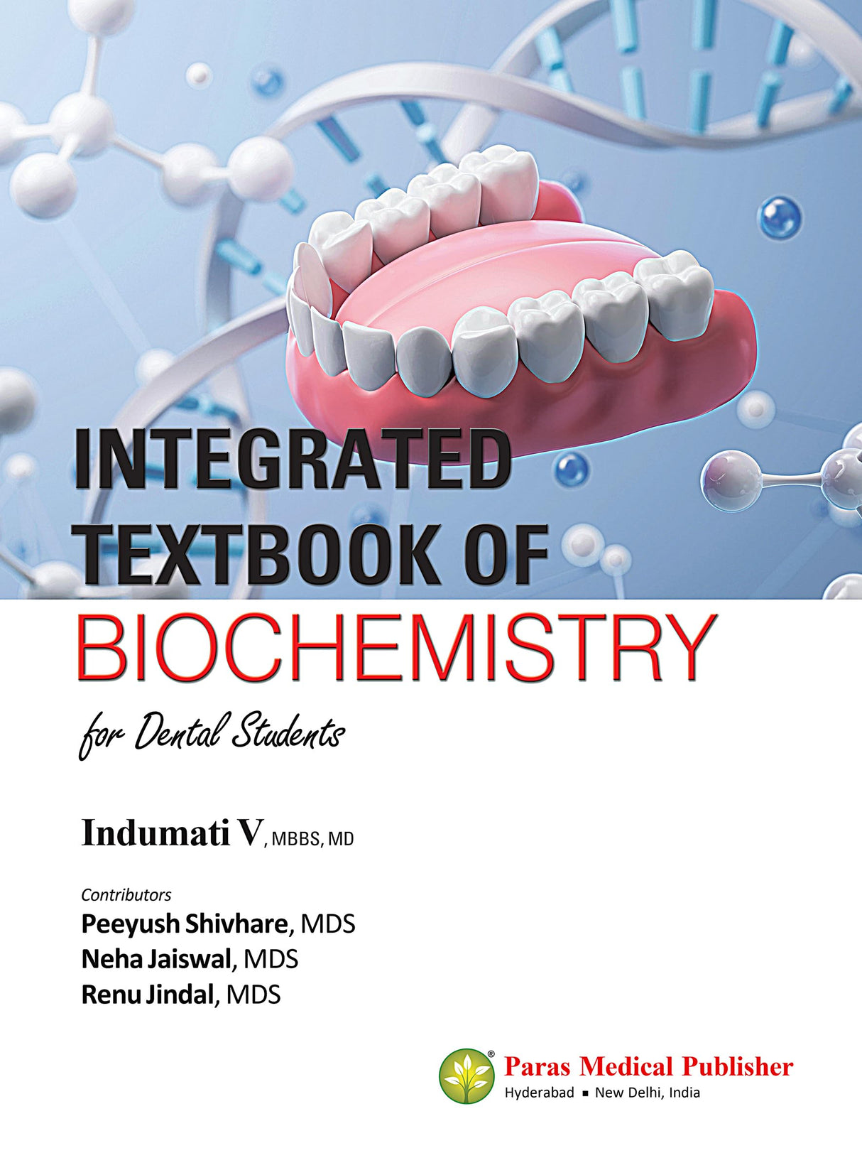 Integrated Textbook of Biochemistry for Dental Students - Retail Maharaj