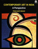 Contemporary Art In India; A Perspective