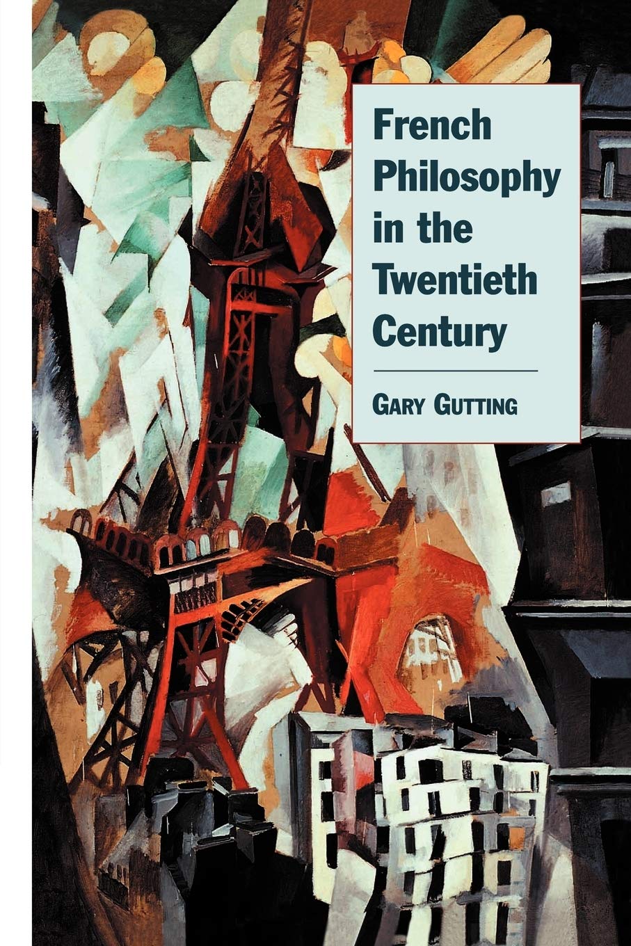 French Philosophy in the Twentieth Century - Retail Maharaj