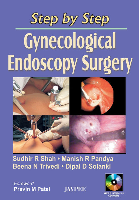 STEP BY STEP GYNECOLOGICAL ENDOSCOPY SURGERY WITH 2 INTERACTIVE CD ROMS - Retail Maharaj