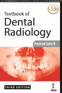 TEXTBOOK OF DENTAL RADIOLOGY - Retail Maharaj