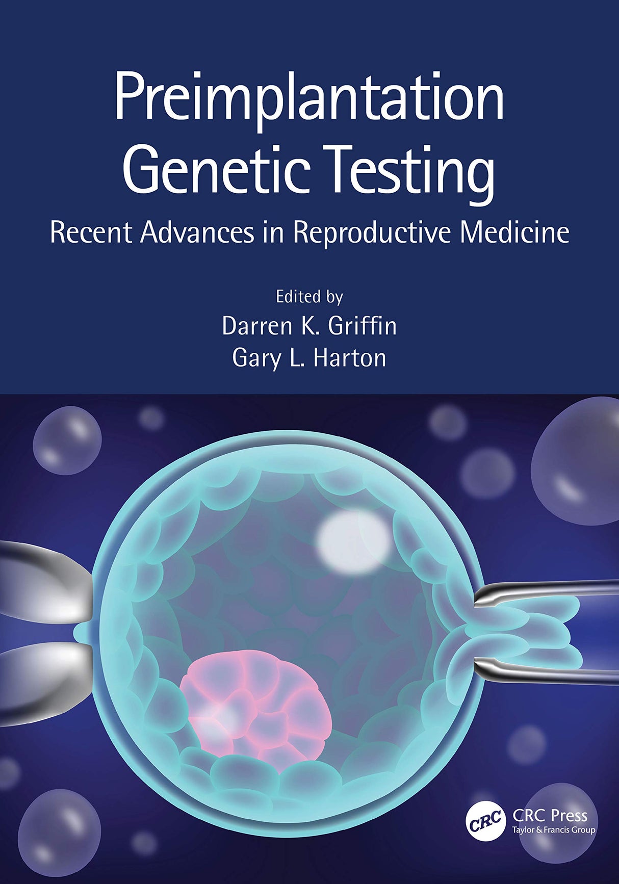 Perimplantation Genetic Testing Recent Advances In Reproductive Medicine (Pb 2020) - Retail Maharaj