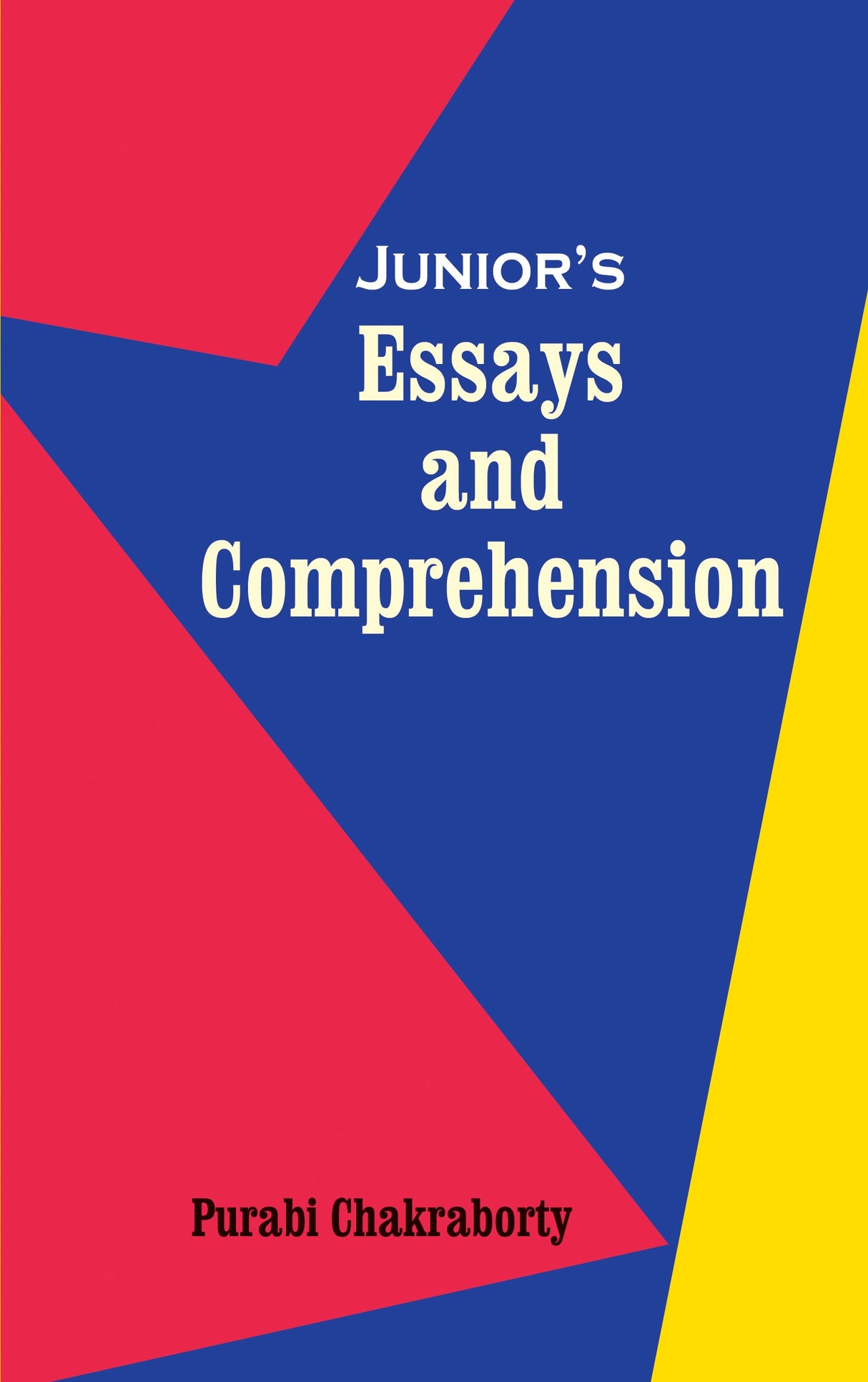 Junior’s Essays and Comprehension - Retail Maharaj