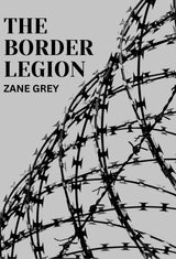 The Border Legion - Retail Maharaj