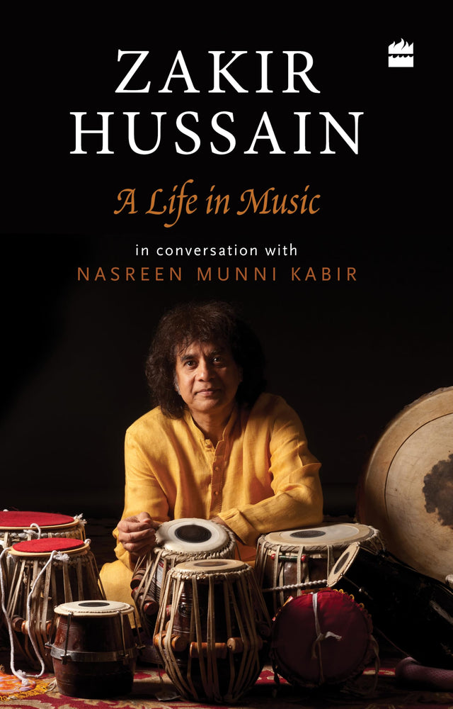 Zakir Hussain: A Life in Music - Retail Maharaj