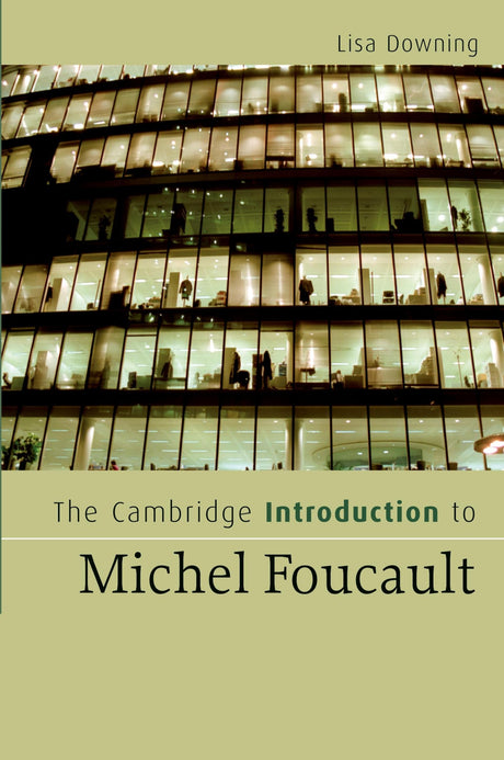 The Cambridge Introduction to Michel Foucault (Cambridge Introductions to Literature) - Retail Maharaj