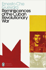 Reminiscences of the Cuban Revolutionary War - Retail Maharaj