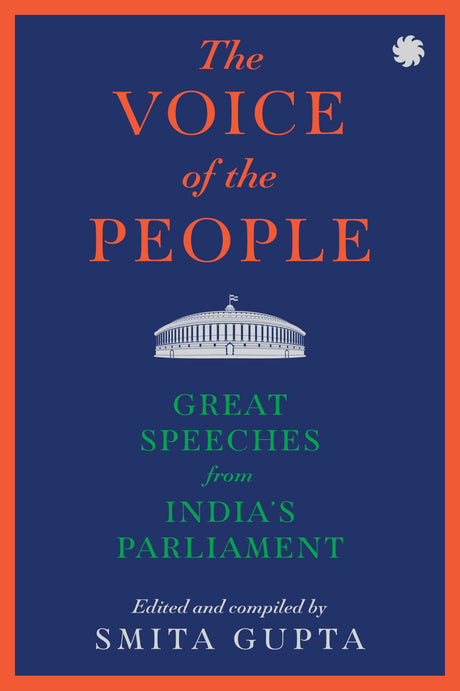 The Voice of The People: Great Speeches From India’s Parliament - Retail Maharaj