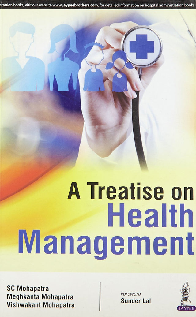 A TREATISE ON HEALTH MANAGEMENT - Retail Maharaj