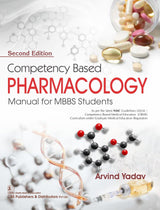 Competency Based Pharmacology, 2/e Manual for MBBS Students ( PB 2026) - Retail Maharaj