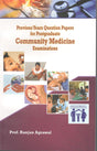 Previous Years Question Papers for Postgraduate Community Medicine Examinations, Reprint 2020 - Retail Maharaj