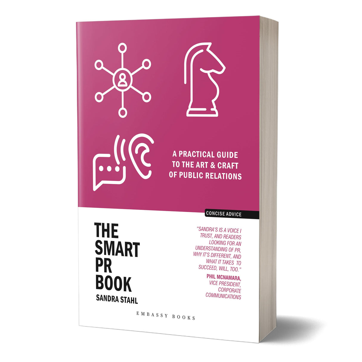 The Smart PR Book: A Practical Guide to the Art & Craft of Public Relations - Retail Maharaj