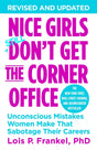 NICE GIRLS DON'T GET THE CORNER OFFICE (REVISED) - Retail Maharaj